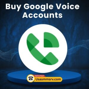 Buy Google Voice Accounts
